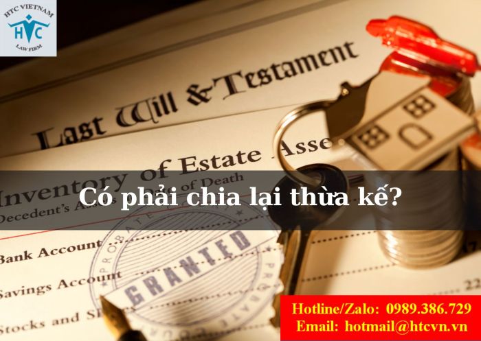 Người thừa kế mới xuất hiện sau khi chia di sản thừa kế, có cần chia lại?